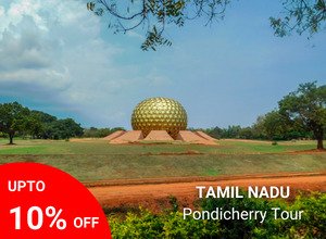 Chennai with Pondicherry Tour