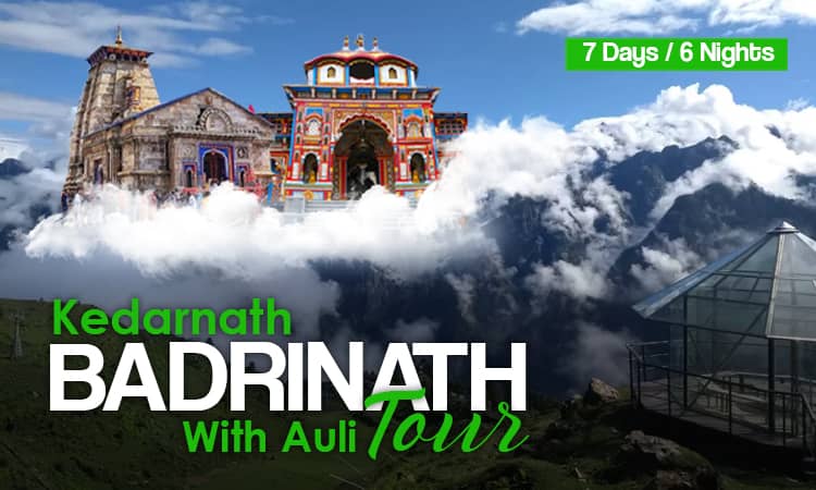 Kedarnath Badrinath With Auli Tour